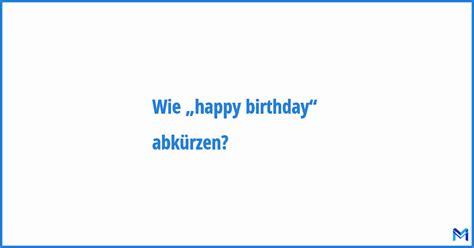 abkürzung birthday|birthday